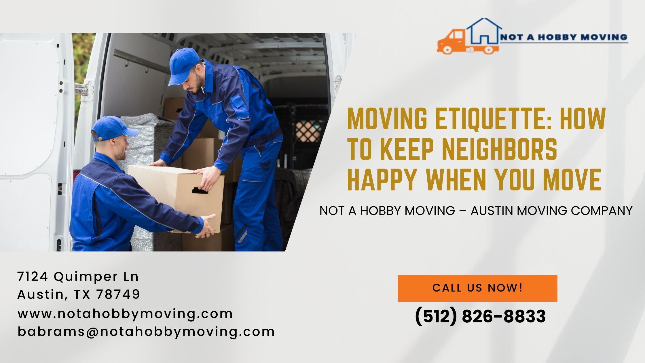 Moving Etiquette: How To Keep Neighbors Happy When You Move