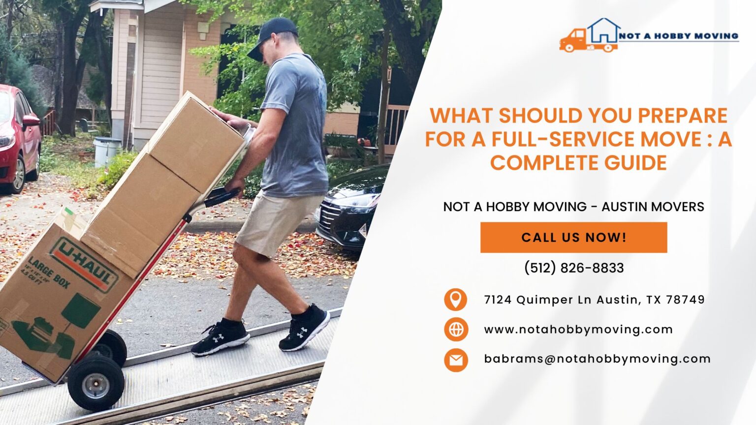 What Should You Prepare for a Full-Service Move: A Complete Guide - Not